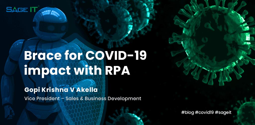 Sage IT Brace for CVOID 19 impact with RPA