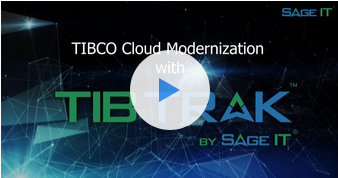 tibco cloud modernization with tibtrak video