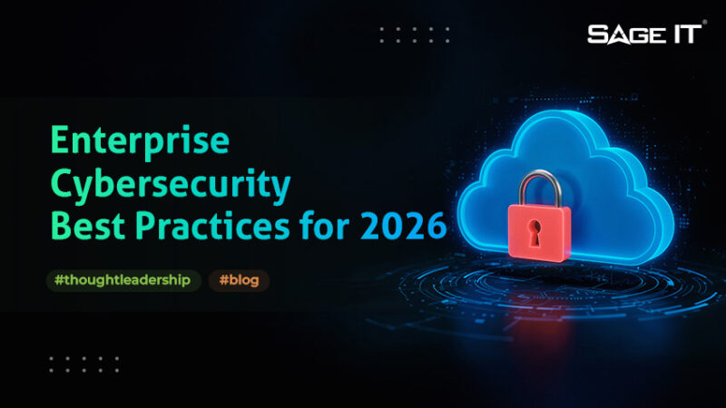 Enterprise Cybersecurity Best Practices for 2025 | Sage IT