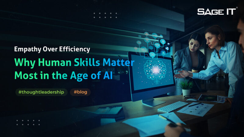 Why Human Skills Matter Most in the Age of AI | Sage IT