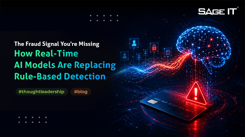The Fraud Signal You’re Missing: How Real-Time AI Models Are Replacing Rule-Based Detection